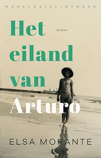 Het eiland van Arturo - Elsa Morante 