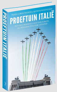 Proeftuin Italië – over de Italiaanse politiek
